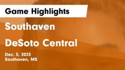 Southaven  vs DeSoto Central  Game Highlights - Dec. 5, 2023