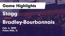 Stagg  vs Bradley-Bourbonnais  Game Highlights - Feb. 6, 2020