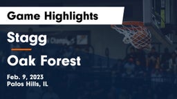Stagg  vs Oak Forest  Game Highlights - Feb. 9, 2023