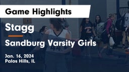 Stagg  vs Sandburg Varsity Girls Game Highlights - Jan. 16, 2024