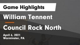 William Tennent  vs Council Rock North Game Highlights - April 6, 2021