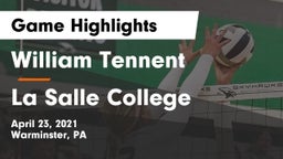 William Tennent  vs La Salle College  Game Highlights - April 23, 2021