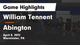 William Tennent  vs Abington  Game Highlights - April 8, 2022