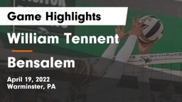 William Tennent  vs Bensalem  Game Highlights - April 19, 2022