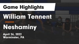 William Tennent  vs Neshaminy  Game Highlights - April 26, 2022