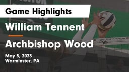 William Tennent  vs Archbishop Wood  Game Highlights - May 5, 2023