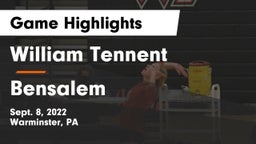 William Tennent  vs Bensalem  Game Highlights - Sept. 8, 2022