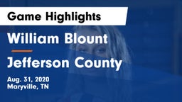 William Blount  vs Jefferson County  Game Highlights - Aug. 31, 2020