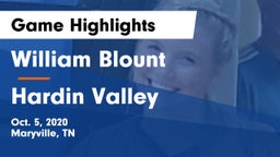 William Blount  vs Hardin Valley  Game Highlights - Oct. 5, 2020
