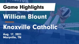 William Blount  vs Knoxville Catholic  Game Highlights - Aug. 17, 2021