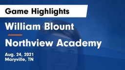 William Blount  vs Northview Academy Game Highlights - Aug. 24, 2021