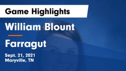 William Blount  vs Farragut  Game Highlights - Sept. 21, 2021