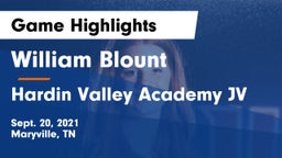 William Blount  vs Hardin Valley Academy JV Game Highlights - Sept. 20, 2021