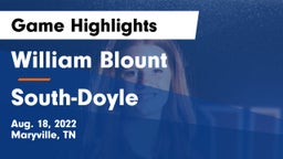 William Blount  vs South-Doyle  Game Highlights - Aug. 18, 2022