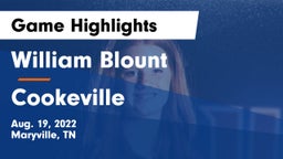 William Blount  vs Cookeville  Game Highlights - Aug. 19, 2022
