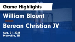 William Blount  vs Berean Christian JV Game Highlights - Aug. 21, 2023