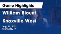 William Blount  vs Knoxville West  Game Highlights - Aug. 29, 2023