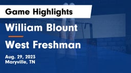 William Blount  vs West Freshman Game Highlights - Aug. 29, 2023