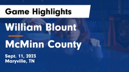 William Blount  vs McMinn County  Game Highlights - Sept. 11, 2023