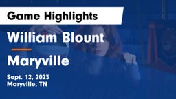 William Blount  vs Maryville  Game Highlights - Sept. 12, 2023
