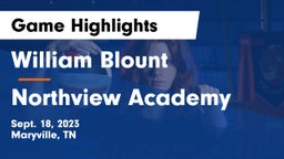 William Blount  vs Northview Academy Game Highlights - Sept. 18, 2023