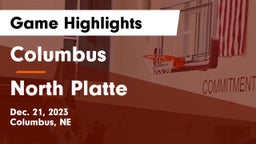 Columbus  vs North Platte  Game Highlights - Dec. 21, 2023