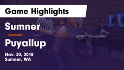 Sumner  vs Puyallup  Game Highlights - Nov. 30, 2018