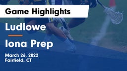 Ludlowe  vs Iona Prep  Game Highlights - March 26, 2022