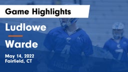 Ludlowe  vs Warde  Game Highlights - May 14, 2022