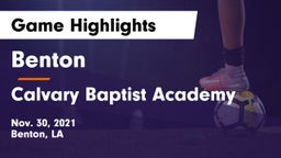 Benton  vs Calvary Baptist Academy Game Highlights - Nov. 30, 2021