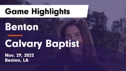 Benton  vs Calvary Baptist Game Highlights - Nov. 29, 2022