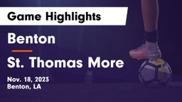 Benton  vs St. Thomas More  Game Highlights - Nov. 18, 2023