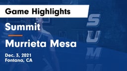 Summit  vs Murrieta Mesa  Game Highlights - Dec. 3, 2021