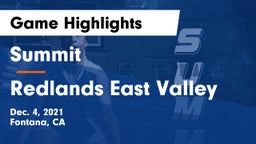 Summit  vs Redlands East Valley Game Highlights - Dec. 4, 2021