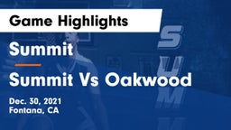Summit  vs Summit Vs Oakwood Game Highlights - Dec. 30, 2021