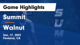 Summit  vs Walnut  Game Highlights - Jan. 17, 2022