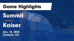 Summit  vs Kaiser  Game Highlights - Jan. 18, 2023