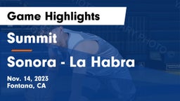 Summit  vs Sonora  - La Habra Game Highlights - Nov. 14, 2023