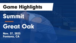 Summit  vs Great Oak  Game Highlights - Nov. 27, 2023