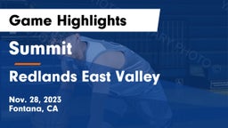 Summit  vs Redlands East Valley  Game Highlights - Nov. 28, 2023