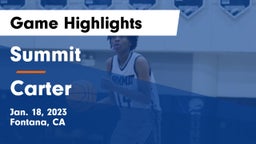 Summit  vs Carter  Game Highlights - Jan. 18, 2023