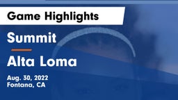 Summit  vs Alta Loma Game Highlights - Aug. 30, 2022