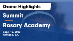 Summit  vs Rosary Academy Game Highlights - Sept. 10, 2022