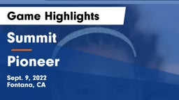 Summit  vs Pioneer  Game Highlights - Sept. 9, 2022