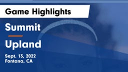Summit  vs Upland  Game Highlights - Sept. 13, 2022