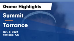 Summit  vs Torrance Game Highlights - Oct. 8, 2022