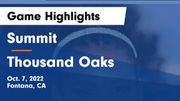 Summit  vs Thousand Oaks Game Highlights - Oct. 7, 2022