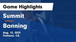 Summit  vs Banning  Game Highlights - Aug. 12, 2023