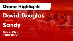 David Douglas  vs Sandy  Game Highlights - Jan. 9, 2024