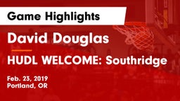 David Douglas  vs HUDL WELCOME: Southridge Game Highlights - Feb. 23, 2019
